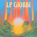 LP Giobbi Ft. Monogem - Body Breathe