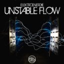 Elektroenergie - Unstable Flow (Original Mix)