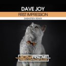 Dave Joy - First Impression (Sabastien Remix)