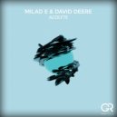 David Deere, Milad E - Acolyte