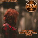 Djs Vibe - The Beat Mix 2022 (Davit Barqaia)