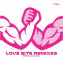 Blake Leisurely - Love Bite (Ference Remix)