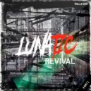 Lunatic - God Complex (Original Mix)