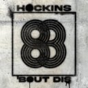 Hockins - Don\'t Make Me (Original Mix)