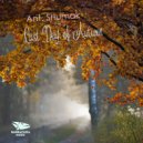 Ant. Shumak - Last Day of Autumn (House Mix)