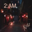 KooLr - 2 AM