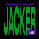 Francis De Simone - Jacker (Original Mix)