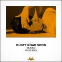 MLNKV, Inga Indi - Dusty Road Song