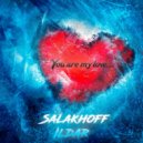 Salakhoff Ildar - YOU ARE MY LOVE (Original Mix)