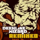 Deekline, Wizard - Show Me