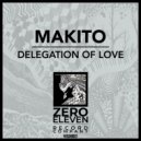 Makito - Delegation Of Love (Original Mix)