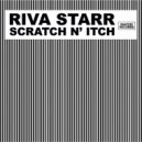 Riva Starr - Jack My Bell
