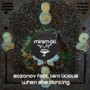 Sozonov feat. Lera Licious - When She Dancing