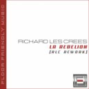 Richard Les Crees - Rebelión (RLC Rework)