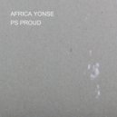 PS PROUD - AFRICA YONSE ()