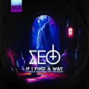 SET - If I find a way (I would disappear into the night) (Original Mix)