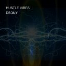 DBONY - HUSTLE VIBES ()