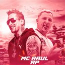 Dj Rhuivo & Mc Raul RP - Profissão Perigo ()