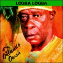 Dr. Orlando Owoh and His African Kenneries Beats International & Dr. Orlando Owoh - Logba Logba, Side 2 ()