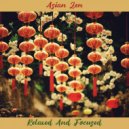 Asian Zen - Chinese New Year