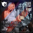 LeAnn Rimes - The Right Kind of Wrong (DJ Alex Storm Remix)