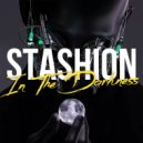 Stashion - In The Darkness (Radio Edit)