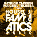 Patrick Tijssen & Maickel Telussa - Vibes (Original Mix)