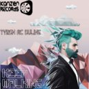 Tyron Mc Duling Feat. Densch - Keep Walking (Radio Edit)