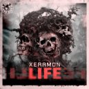Xeramon - Life (Original Mix)