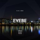 Evebe - Graal Radio Faces (11.12.2022)