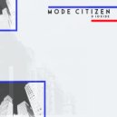 Mode Citizen - Dioxido (Original Mix)