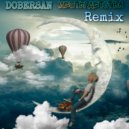 DOBERSAN - Мечты детства (Remix)