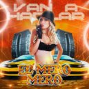 El Mero Mero - Van a Hablar (Original Mix)
