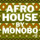Monobo - Afro House vol.29
