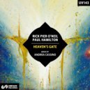 Rick Pier O'Neil & Paul Hamilton - Heaven's Gate