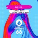 Martina Budde, DJ Frisco, Marcos Peon - Gloria (Extended Mix)