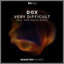 Dox - Very Difficult (Original Mix)
