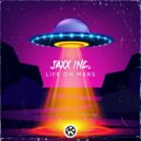 Jaxx Inc. - Life On Mars