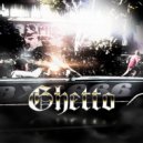 BXS666 - Ghetto ()