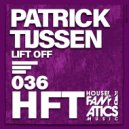 Patrick Tijssen - Lift Off (Original Mix)
