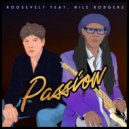 Roosevelt Ft. Nile Rodgers - Passion (Original Mix)
