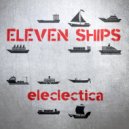 Eleven Ships & D-Base - What Will Be Love