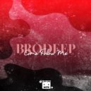 BrodEEp - Come Follow Me