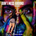 Fresh Energy - Don't Mess Around