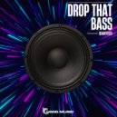 Quantifier - Drop That Bass (Original Mix)