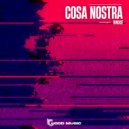 WNOISE - Cosa Nostra (Original Mix)
