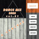 A-SancheZ - Dance MiX 2022 (vol 31)