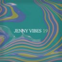 Jenny Vibes - Pressures Around