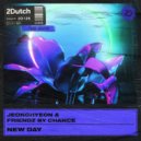 jeonghyeon & Friendz By Chance - New Day (Extended Mix) (Original Mix)