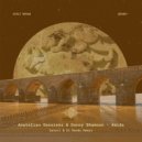 Anatolian Sessions, Danny Shamoun, Qualista - Amida (Satori & El Mundo Remix)